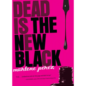 Dead Is the New Black, 1 - Paperback