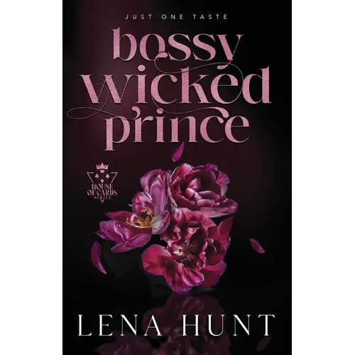 Bossy Wicked Prince - Paperback