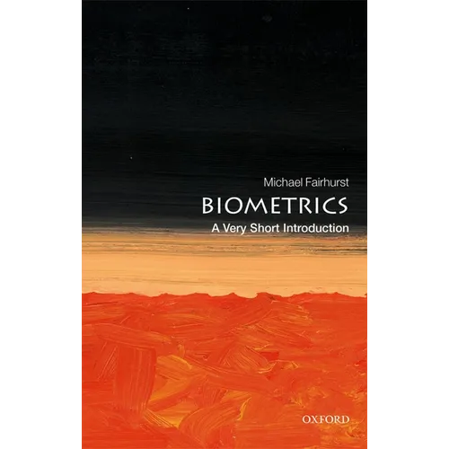 Biometrics: A Very Short Introduction - Paperback