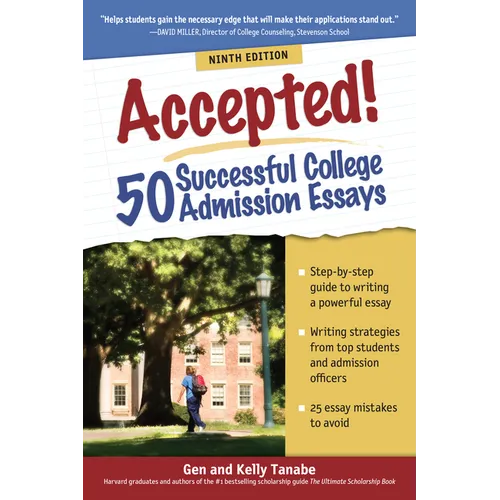 Accepted! 50 Successful College Admission Essays - Paperback