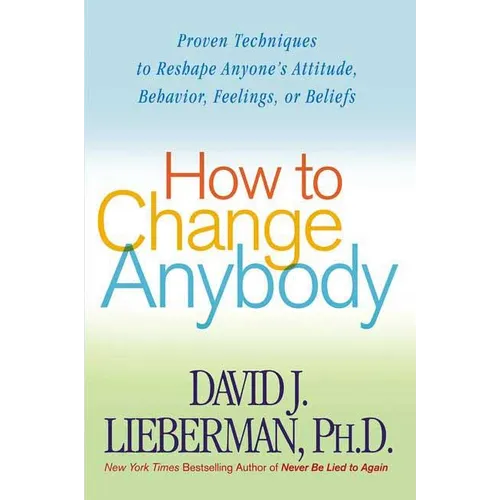 How to Change Anybody - Paperback
