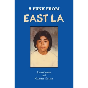 A Punk from East LA - Paperback