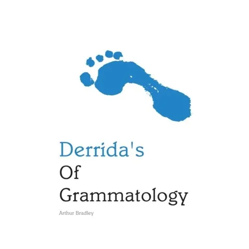 Derrida's of Grammatology - Paperback