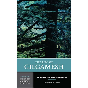 The Epic of Gilgamesh: A Norton Critical Edition - Paperback