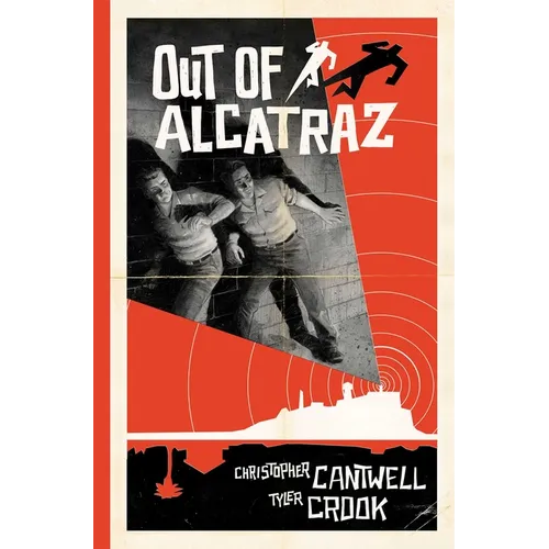 Out of Alcatraz - Hardcover