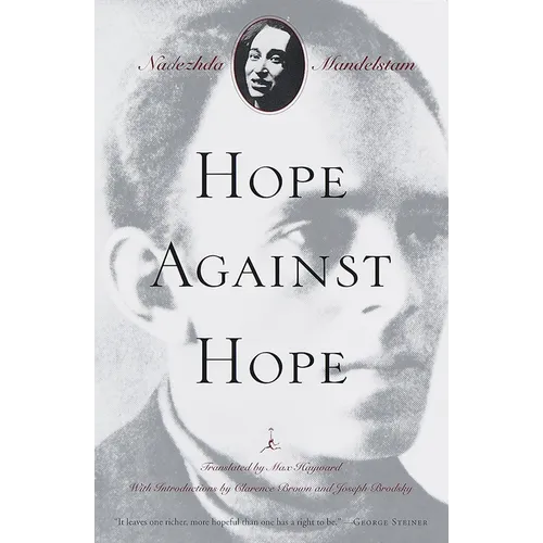 Hope Against Hope: A Memoir - Paperback