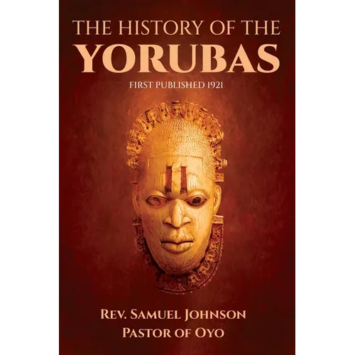 The History of the Yorubas - Paperback