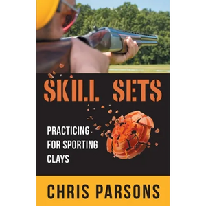 Skill Sets - Practicing for Sporting Clays - Paperback