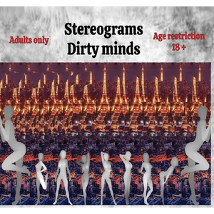 Stereograms: Dirty minds - Paperback