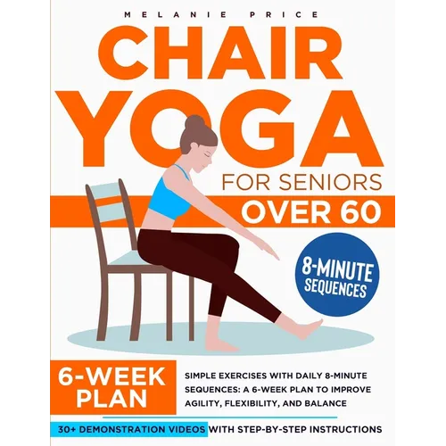 Chair Yoga for Seniors Over 60 - Paperback