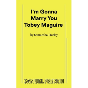 I'm Gonna Marry You Tobey Maguire - Paperback