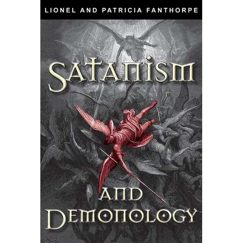 Satanism and Demonology - Paperback