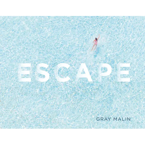 Escape: Photographs - Hardcover