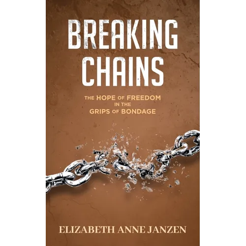 Breaking Chains - Paperback