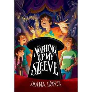 Nothing Up My Sleeve - Hardcover