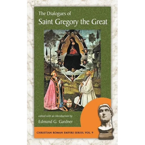 The Dialogues of Saint Gregory the Great - Paperback