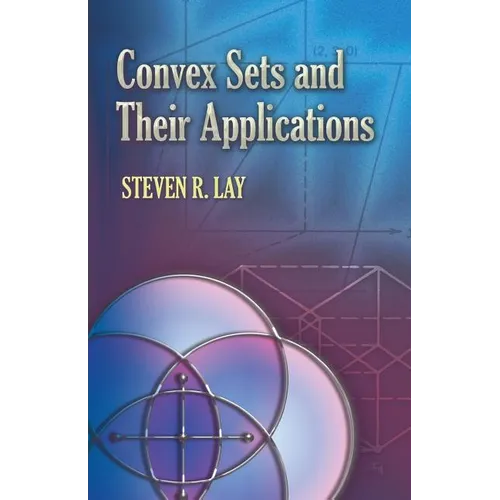 Convex Sets and Their Applications - Paperback