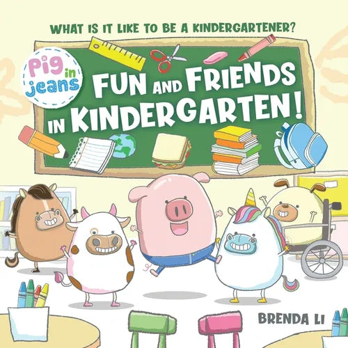 Fun and Friends in Kindergarten! - Paperback