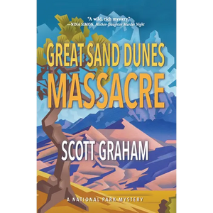 Great Sand Dunes Massacre - Paperback
