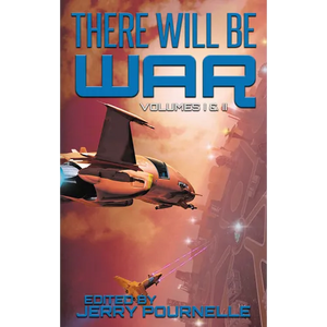 There Will Be War Volumes I & II - Hardcover