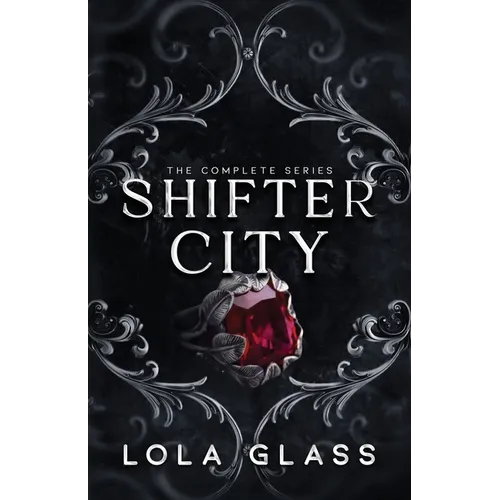 Shifter City: The Complete Series - Paperback
