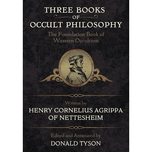 Three Books of Occult Philosophy - Hardcover
