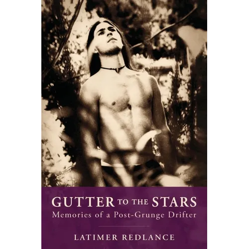 Gutter to the Stars - Paperback