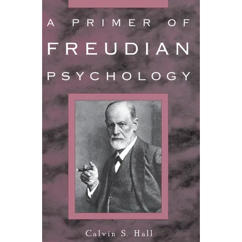 A Primer of Freudian Psychology - Paperback