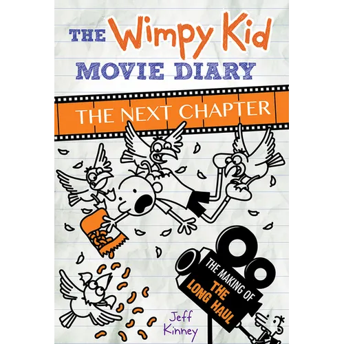 The Wimpy Kid Movie Diary: The Next Chapter: The Next Chapter - Hardcover