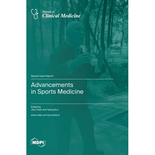 Advancements in Sports Medicine - Hardcover