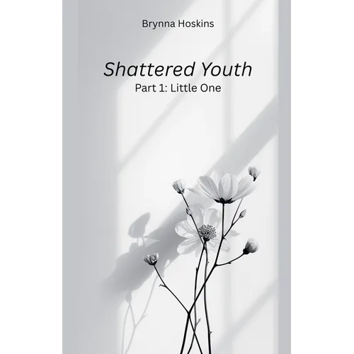 Shattered Youth: Little One - Paperback