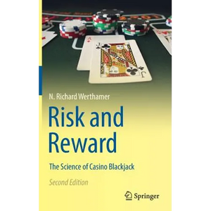 Risk and Reward: The Science of Casino Blackjack - Hardcover