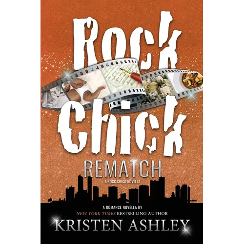 Rock Chick Rematch: A Rock Chick Novella - Paperback