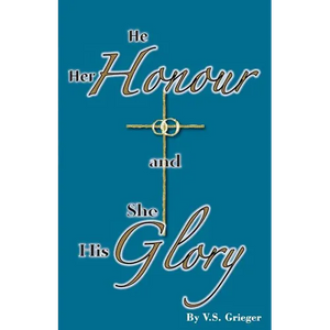 He Her Honour and She His Glory - Paperback