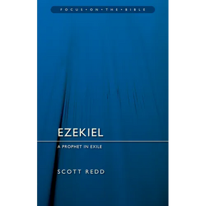 Ezekiel: A Prophet in Exile - Paperback