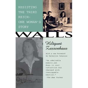 Walls: Resisting the Third ReichùOne Woman's Story - Paperback