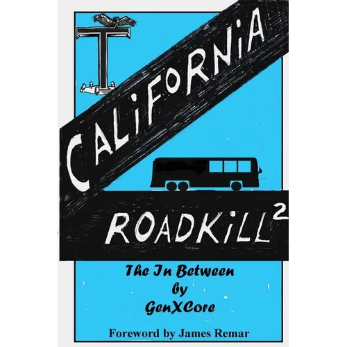 California Roadkill 2 - Paperback