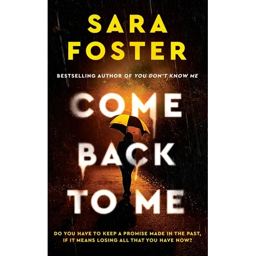 Come Back to Me - Hardcover