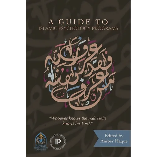 A Guide to Islamic Psychology Programs - Paperback