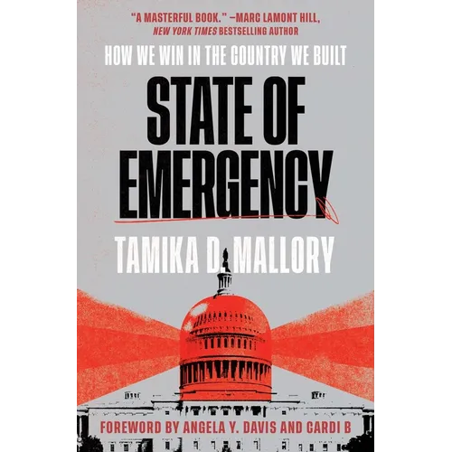 State of Emergency: How We Win in the Country We Built - Paperback