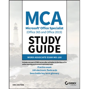MCA Microsoft Office Specialist (Office 365 andOffice 2019) Study Guide Word Associate ExamMO-100 - Paperback
