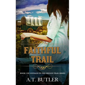 Faithful Trail: Historical Women's Fiction Saga - Paperback