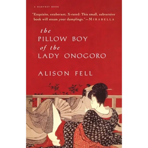 The Pillow Boy of the Lady Onogoro - Paperback