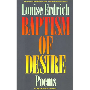 Baptism of Desire: Poems - Paperback