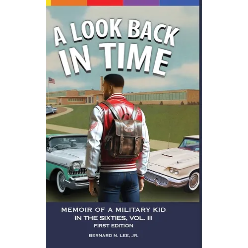 A Look Back in Time Volume III - Hardcover