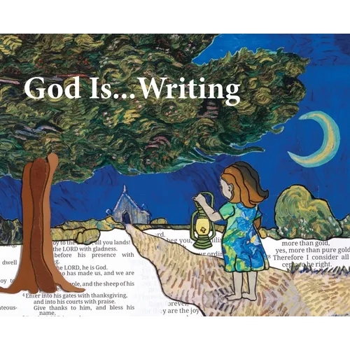 God Is...Writing - Hardcover
