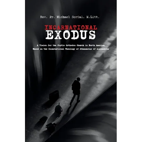 Incarnational Exodus - Paperback