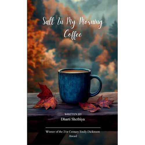 Salt in My Morning Coffee - Paperback