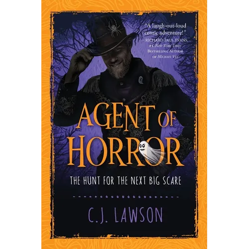 Agent of Horror: The Hunt For The Next Big Scare - Paperback