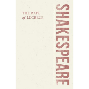 The Rape of Lucrece - Paperback